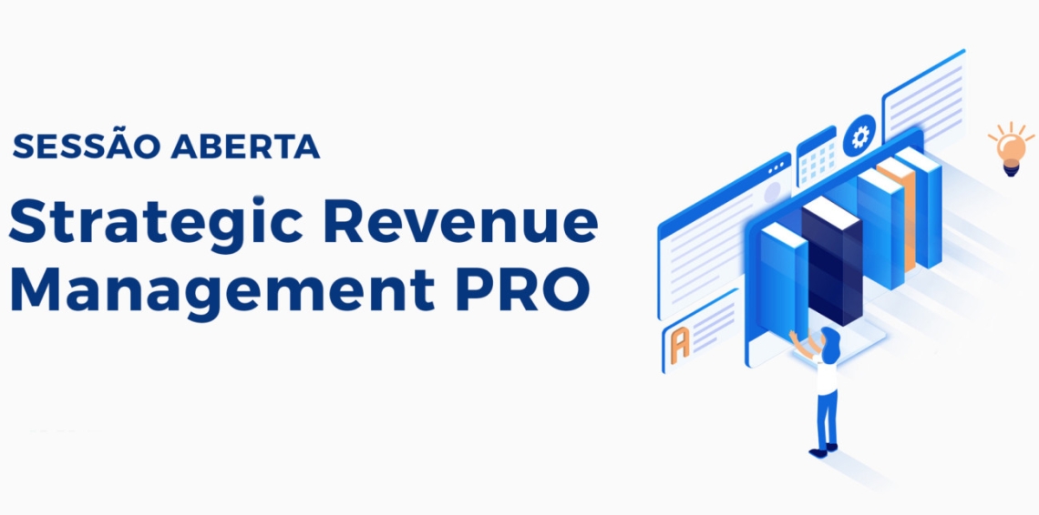 Strategic Revenue Management PRO: o curso especializado em Revenue Management