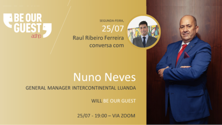 “Be Our Guest” recebe Nuno Neves, General Manager do InterContinental Luanda, no dia 25 de julho