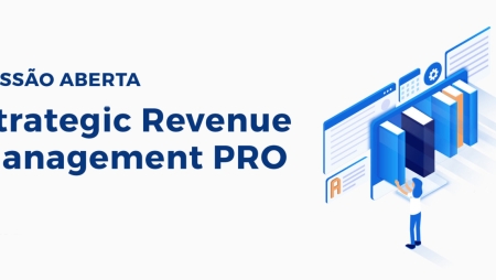 Strategic Revenue Management PRO: o curso especializado em Revenue Management