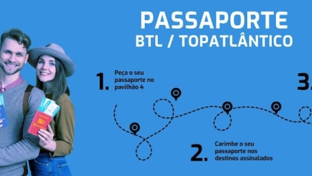 Desafio “Passaporte BTL” vai oferecer viagens, vouchers e estadias em hotéis