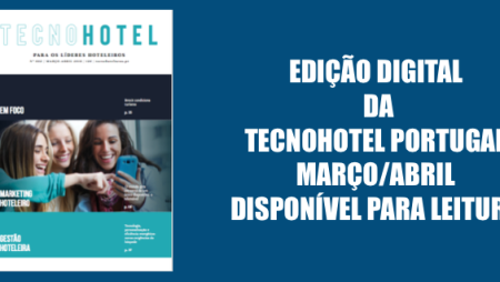Edição digital da TecnoHotel Portugal março/abril está disponível para leitura.