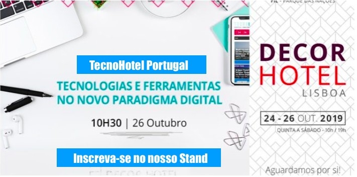 TecnoHotel Portugal na Decor Hotel - Seminário dia 26 outubro